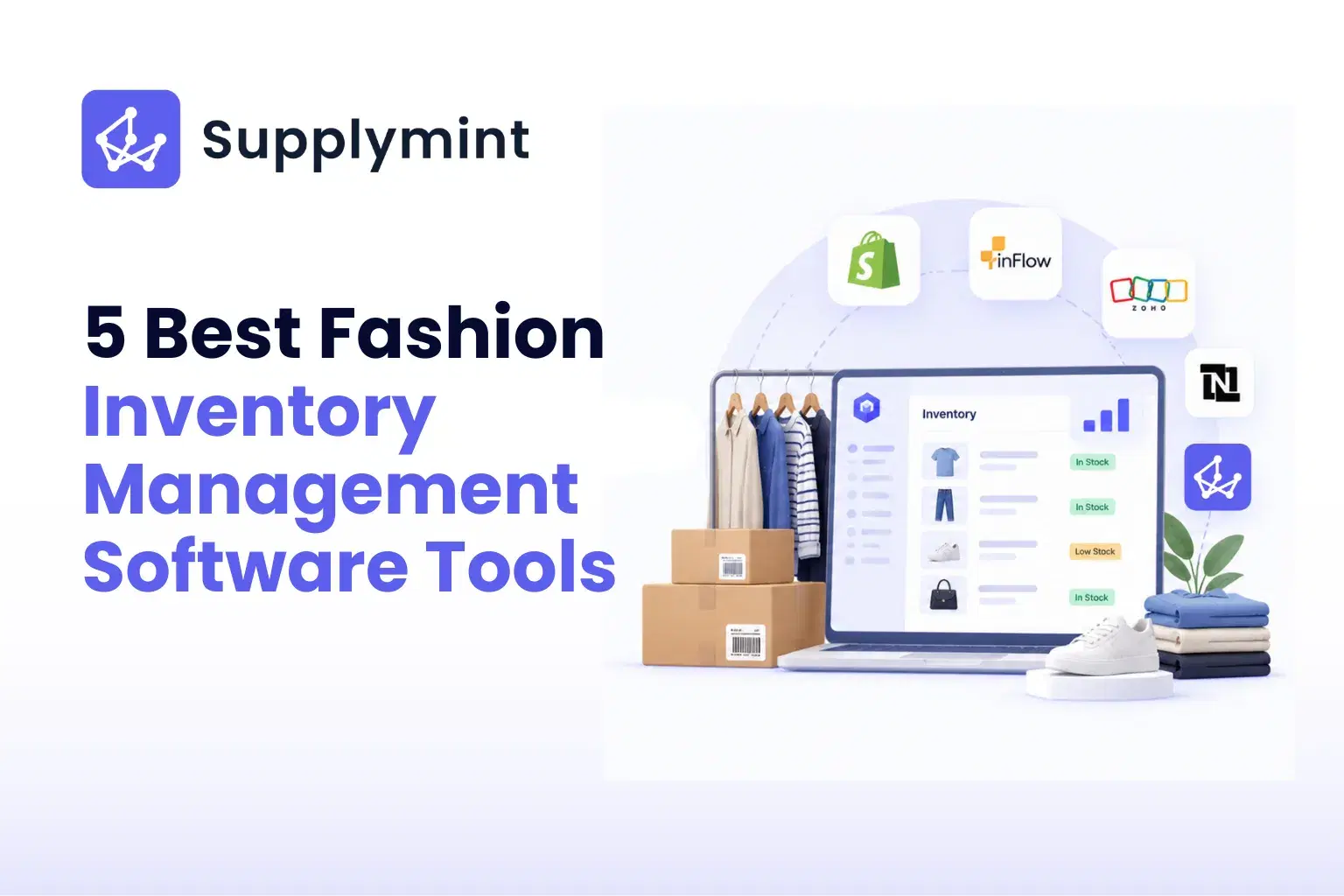 5 Best Fashion Inventory Management Software Tools