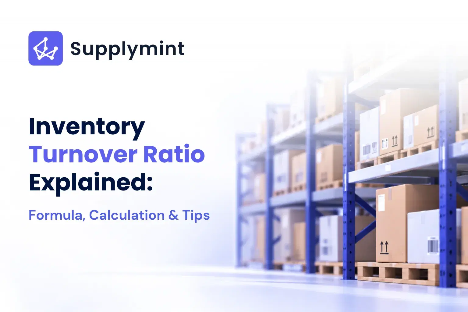 Inventory Turnover Ratio