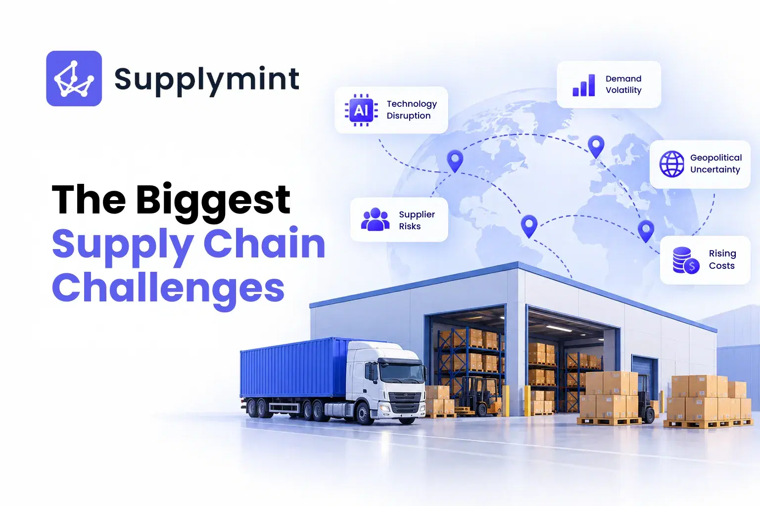 The Biggest Supply Chain Challenges