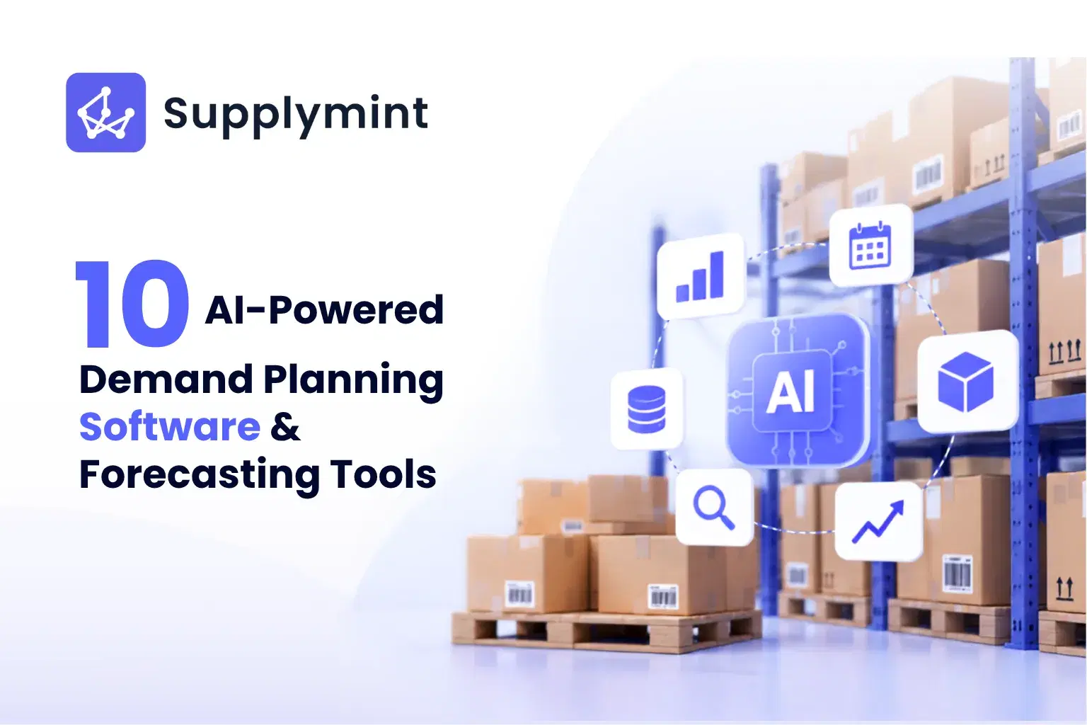 Top 10 AI-Powered Demand Forecasting Tools For Inventory